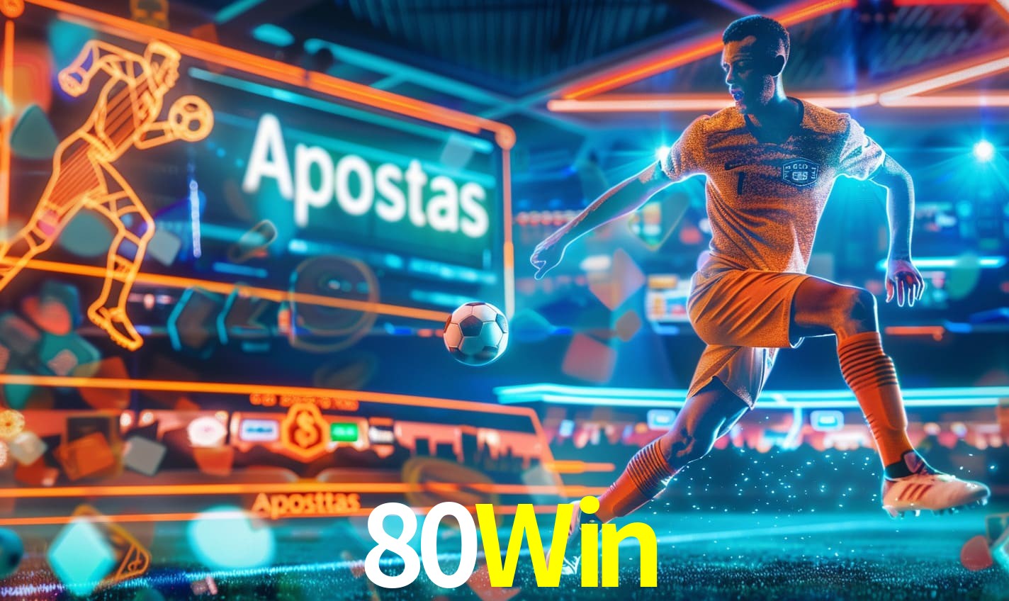 Apostas 80Win